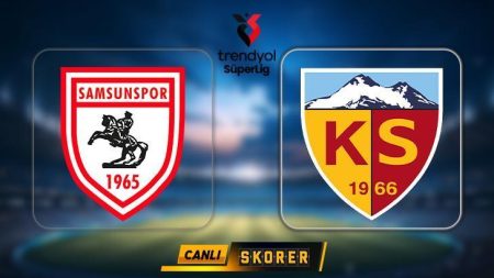 CANLI | Jogo do Süper Lig: Samsunspor x Kayserispor!